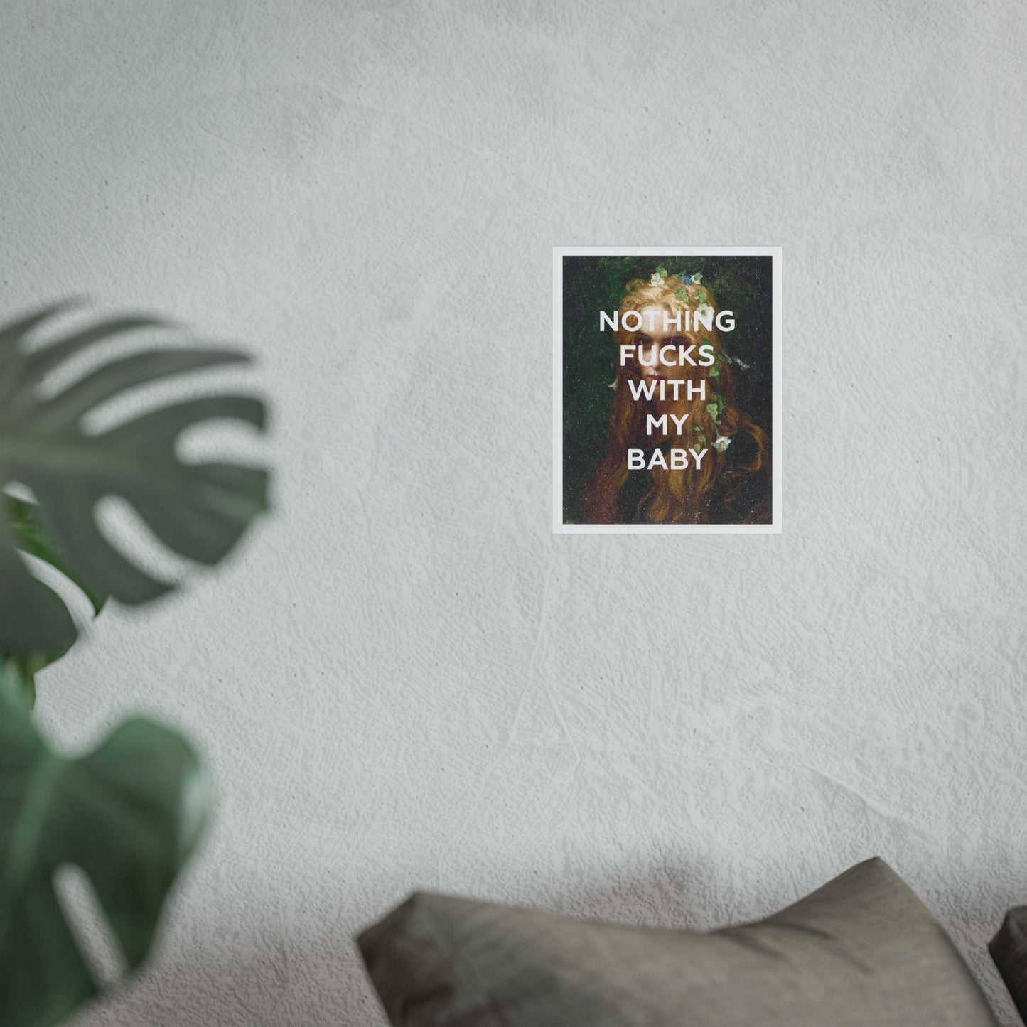 nfwmb - nothing fucks with my baby - 8x10 fine art print