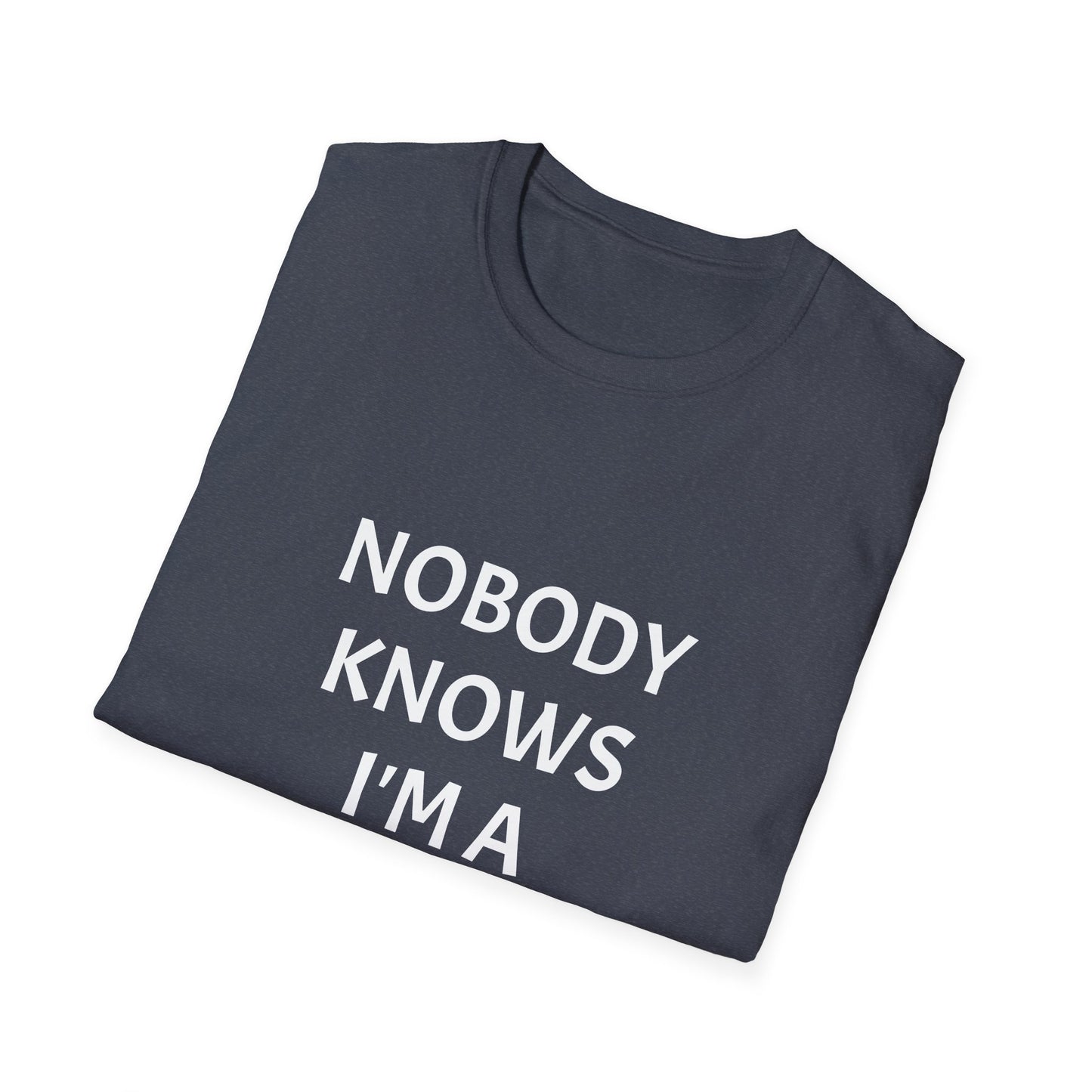 nobody knows i'm a werewolf unisex tee